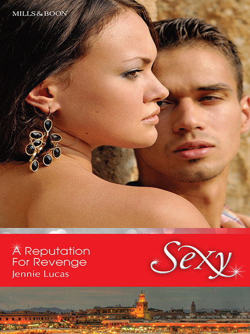 Title details for A Reputation For Revenge by Jennie Lucas - Available